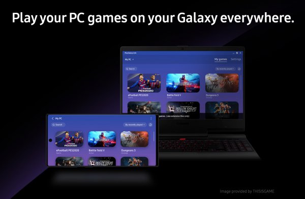 三星Galaxy推出串流应用 手机即可畅玩PC端游戏