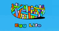 Egg Life