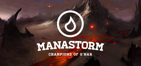 《Manastorm: Champions of G'nar》卡牌战斗体验