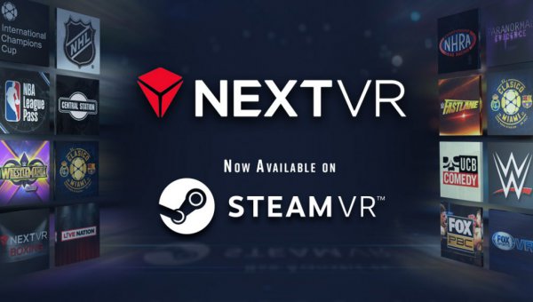 NextVR在SteamVR上发布 支持所有主流VR平台和头显