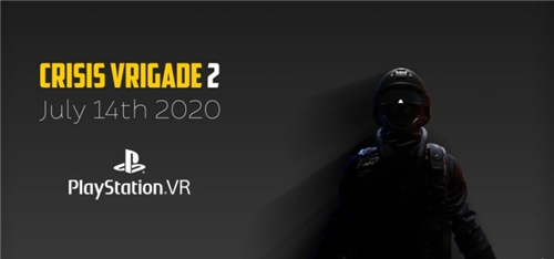 PS VR版Crisis Vrigade 2将于7月14日上线