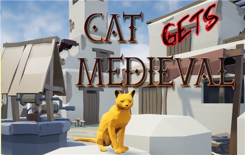 中世纪猫猫模拟器《Cat Gets Medieval》现已在Steam开启抢先体验