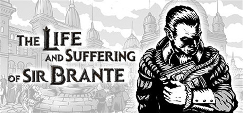 С˵The Life and Suffering of Sir BranteSt