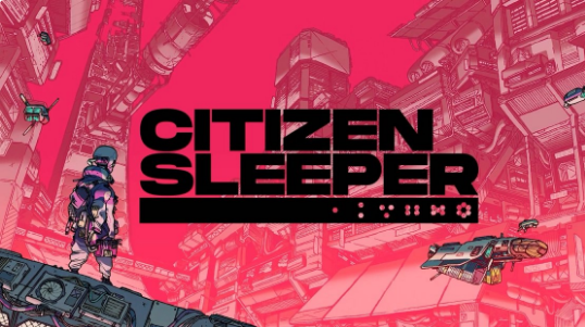 叙事RPG游戏《公民沉睡者(Citizen Sleeper)》将于5月5日发售